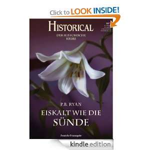 EISKALT WIE DIE SÜNDE (German Edition) P.B. RYAN, Alexandra 
