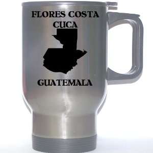  Guatemala   FLORES COSTA CUCA Stainless Steel Mug 