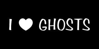 LOVE GHOSTS Sticker Heart Haunting Hunter Scary Decal  