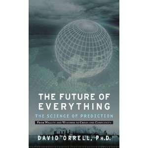   Everything The Science of Prediction [Paperback] David Orrell Books
