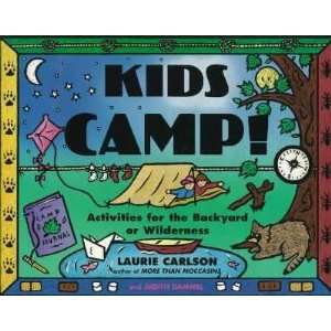  Kids Camp Laurie/ Dammel, Judith Carlson