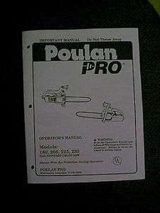 POULAN PRO CHAIN SAW MODELS 180 205 225 235 OWNERS MANUAL  