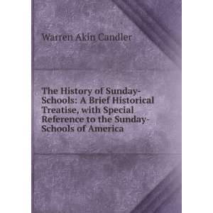   Sunday Schools of America (9785875194238) Warren Akin Candler Books