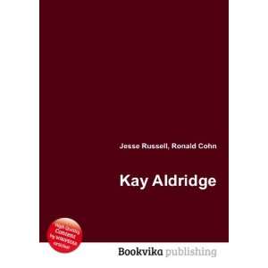  Kay Aldridge Ronald Cohn Jesse Russell Books