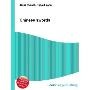  Chinese swords Ronald Cohn Jesse Russell Books