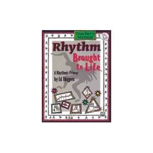  Alfred Publishing 00 0435T Rhythm Brought to Life Musical 