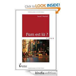 Pam est là ? (French Edition) Souad El Mesbahi  Kindle 