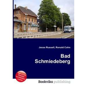 Bad Schmiedeberg Ronald Cohn Jesse Russell  Books