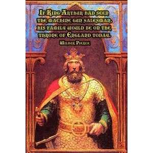  Vintage Art If King Arthur   20765 5