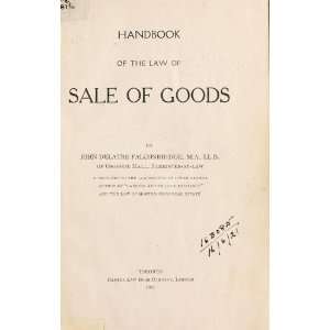   Handbook Of The Law Of Sale Of Goods John Delatre Falconbridge Books