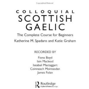   Gaelic The Complete Course for Beginners (Colloquial Series) [Audio