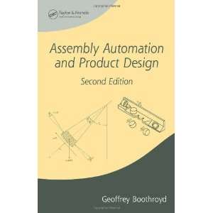  Assembly Automation and Product Design, Second Edition 