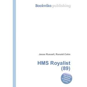  HMS Royalist (89) Ronald Cohn Jesse Russell Books