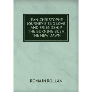  Jean Christophe. Translated by Gilbert Cannan Romain Rolland Books