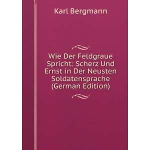   in Der Neusten Soldatensprache (German Edition) Karl Bergmann Books