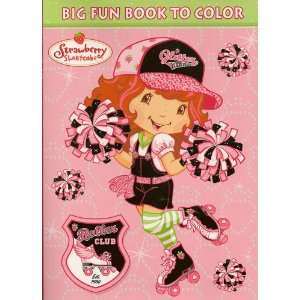   Shortcake Big Fun Book to Color ~ Roller Club (96 Pages) Toys & Games
