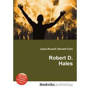  Robert D. Hales Ronald Cohn Jesse Russell Books