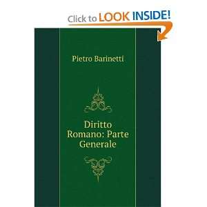  Diritto Romano Parte Generale Pietro Barinetti Books
