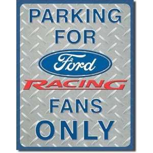  Tin Sign Ford Racing Parking by unknown. Size 11.75 X 11 
