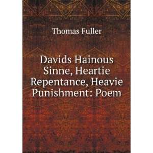   , Heartie Repentance, Heavie Punishment Poem Thomas Fuller Books