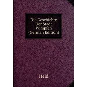   Stadt Wimpfen (German Edition) Heid 9785876272836  Books