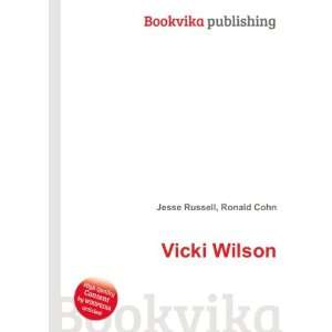  Vicki Wilson Ronald Cohn Jesse Russell Books