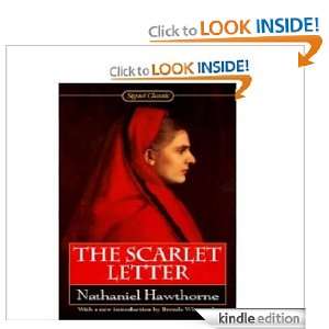 The Scarlet Letter by Nathaniel Hawthorne Nathaniel Hawthorne  