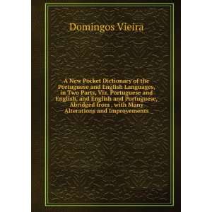   from . with Many Alterations and Improvements Domingos Vieira Books