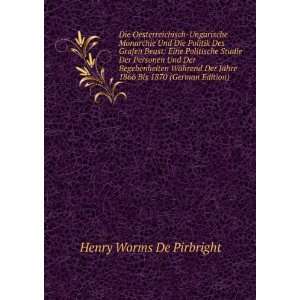   Jahre 1866 Bis 1870 (German Edition) Henry Worms De Pirbright Books