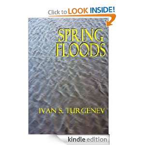 Spring Floods Ivan S. Turgenev  Kindle Store
