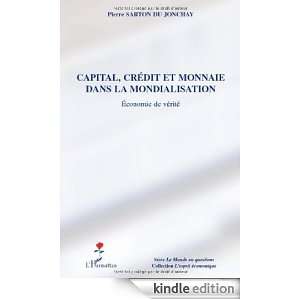 Capital, crédit et monnaie dans la mondialisation, économie de 