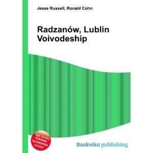  RadzanÃ³w, Lublin Voivodeship Ronald Cohn Jesse Russell 