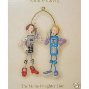  Mom Daughter Line2007 Hallmark Ornament