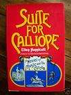 Suite for Calliope by Ellen Hunnicutt (1987) SIGNED