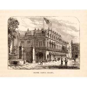  1871 Wood Engraving Hotel Santa Isabel Havana Cuba Street 