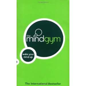  Mind Gym Wake Up Your Mind [Paperback] Mind Gym Books