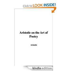 Aristotle on the Art of Poetry Aristotle  Kindle Store