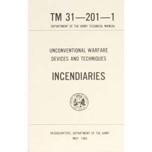   & Techniques Incendiaries Manual 