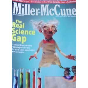  Miller McCune Magazine July August 2010 The Real Science 