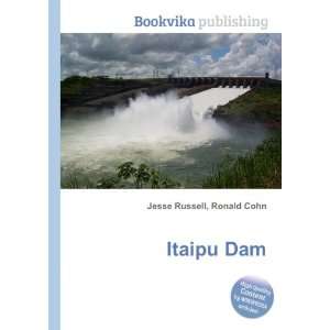  Itaipu Dam Ronald Cohn Jesse Russell Books