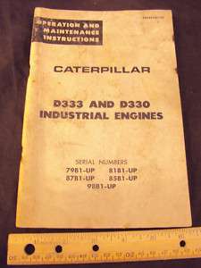 1968 CAT Caterpillar D333 + D330 Engine Owners Manual  
