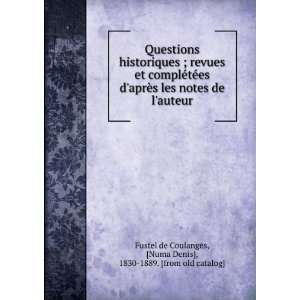    Questions historiques Camille Jullian Fustel de Coulanges  Books