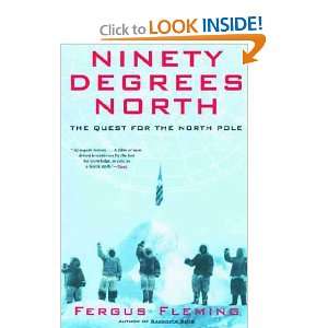  Ninety Degrees North Fergus Fleming Books