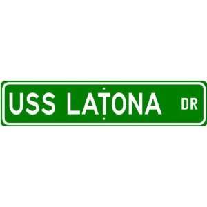  USS LATONA AF 35 Street Sign   Navy