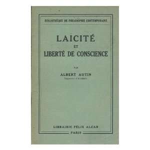  Laicite et liberte de conscience Albert Autin Books
