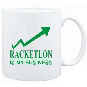 Mug White  Racketlon  IS MY BUSINESS  Sports  Sports 
