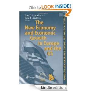 The New Economy and Economic Growth in Europe and the US (American and 