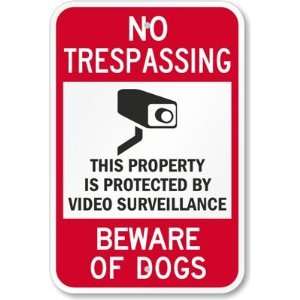 com No Trespassing   This Property Is Protected By Video Surveillance 