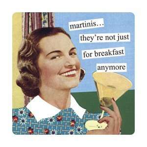    Martinis Not Just for Breakfast Anymore Magnet