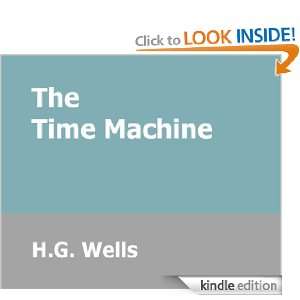 The Time Machine H.G. Wells  Kindle Store